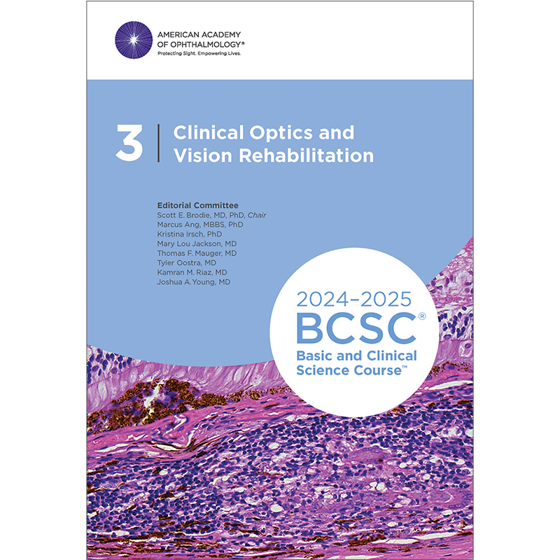 Clinical Optics and Vision Rehabilitation 2024-2025 (BCSC 3)